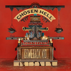 Comeback Kid – Chosen Hell · CD Jewel Case