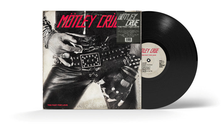 Mötley Crüe - Too Fast For Love - Vinilo Negro LP 45 Aniversario