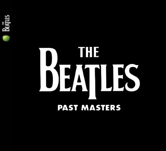 The Beatles – Past Masters · Vinilo Negro 180 g 2LP