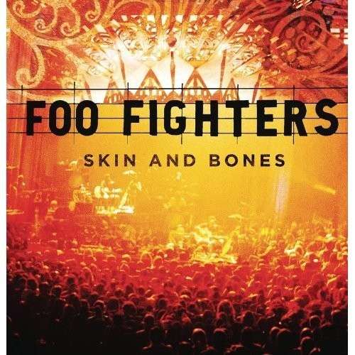 Foo Fighters – Skin And Bones · Vinilo Negro 180 g 2LP