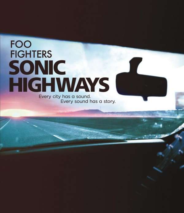 Foo Fighters – Sonic Highways · 3 Blu-ray