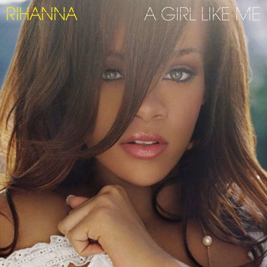 Rihanna – A Girl Like Me · Vinilo Negro 180 g 2LP