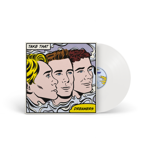 Take That – Dreamers · Vinilo Blanco LP (RESERVA – se envía a partir del 20/11)